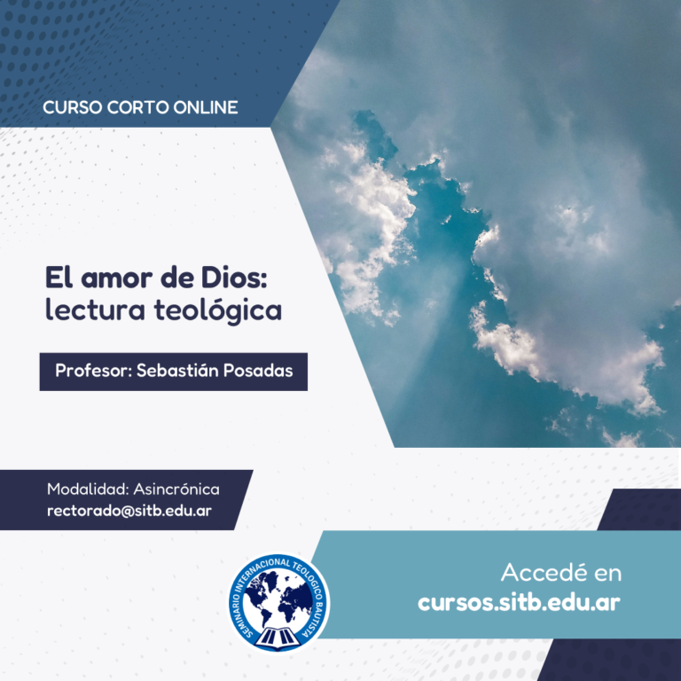 El amor de Dios: Lectura teológica